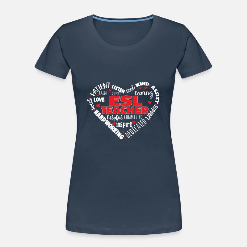Teacher English Second Language Foreign Language Women's Premium Organic T-Shirt