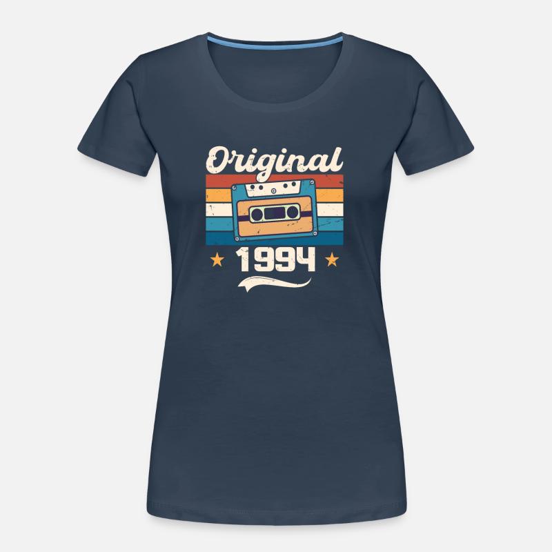 Born Gift Original 1994 Gift Idea 1994 T-shirt bio Premium Femme