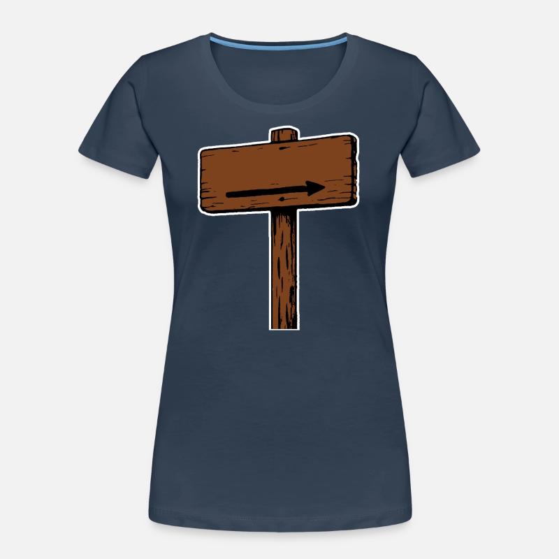Panneau en bois Panneau indicateur flèche directionnelle T-shirt bio Premium Femme