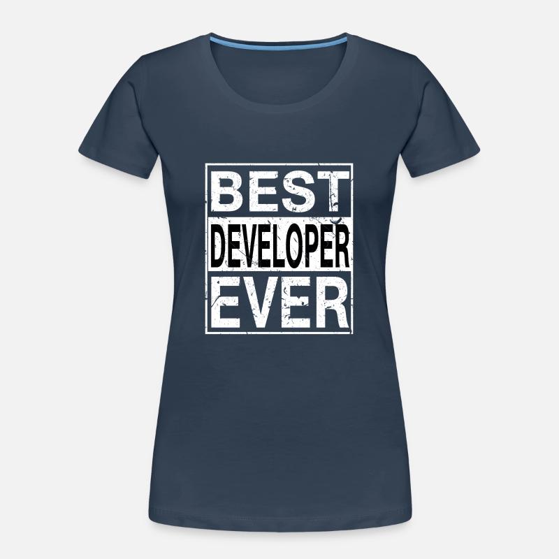 Best Developer Ever Developer Gift Women's Premium Organic T-Shirt