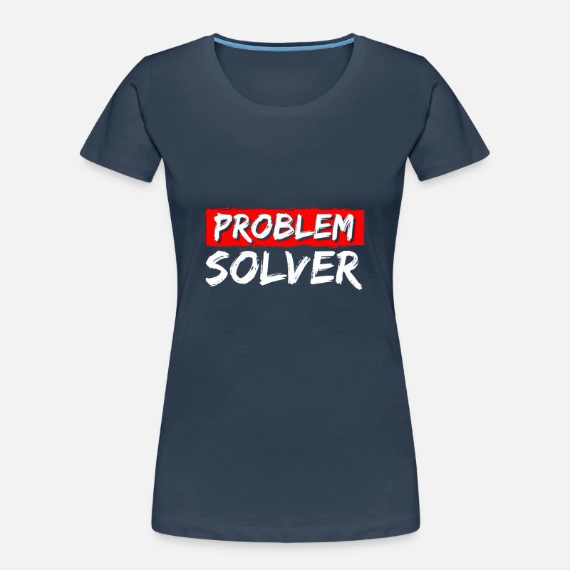 Solution Funny No problem Women's Premium Organic T-Shirt