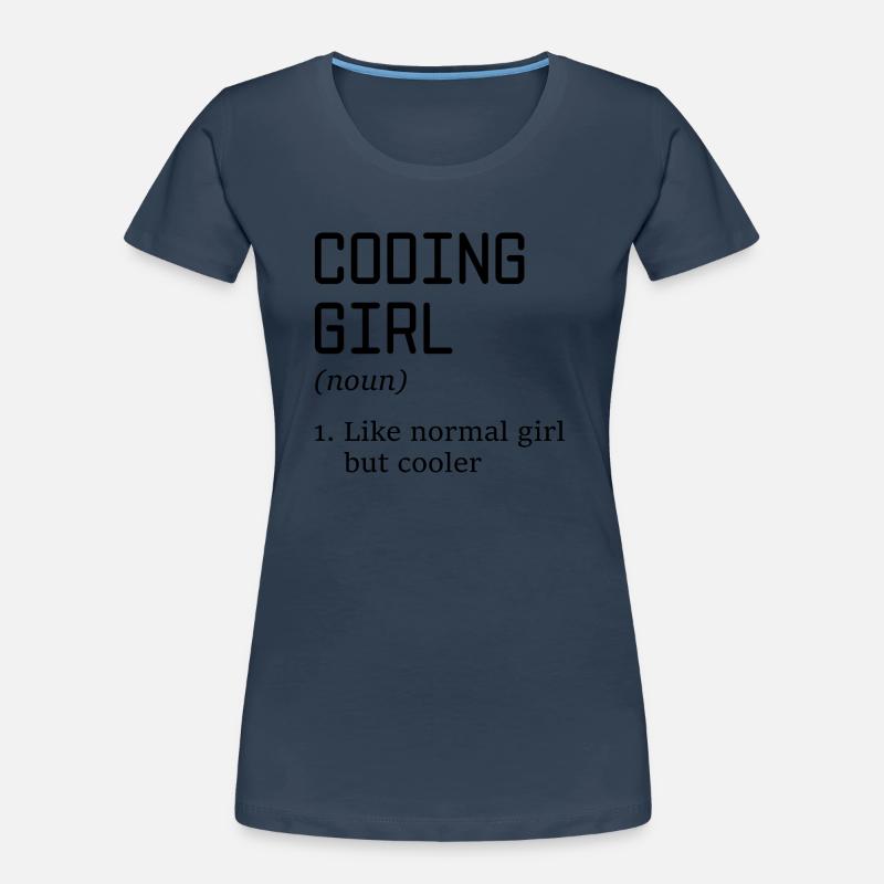 Coding Girl Definition Noun Software Developer Pro Frauen Premium Bio T-Shirt