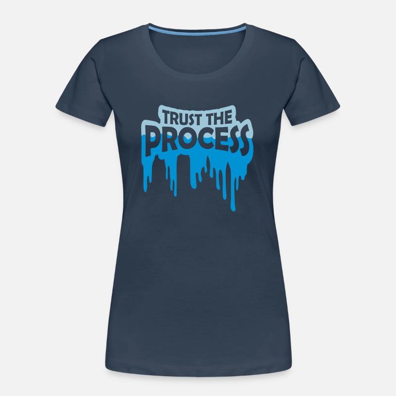 faire confiance au processus Devis T-shirt bio Premium Femme