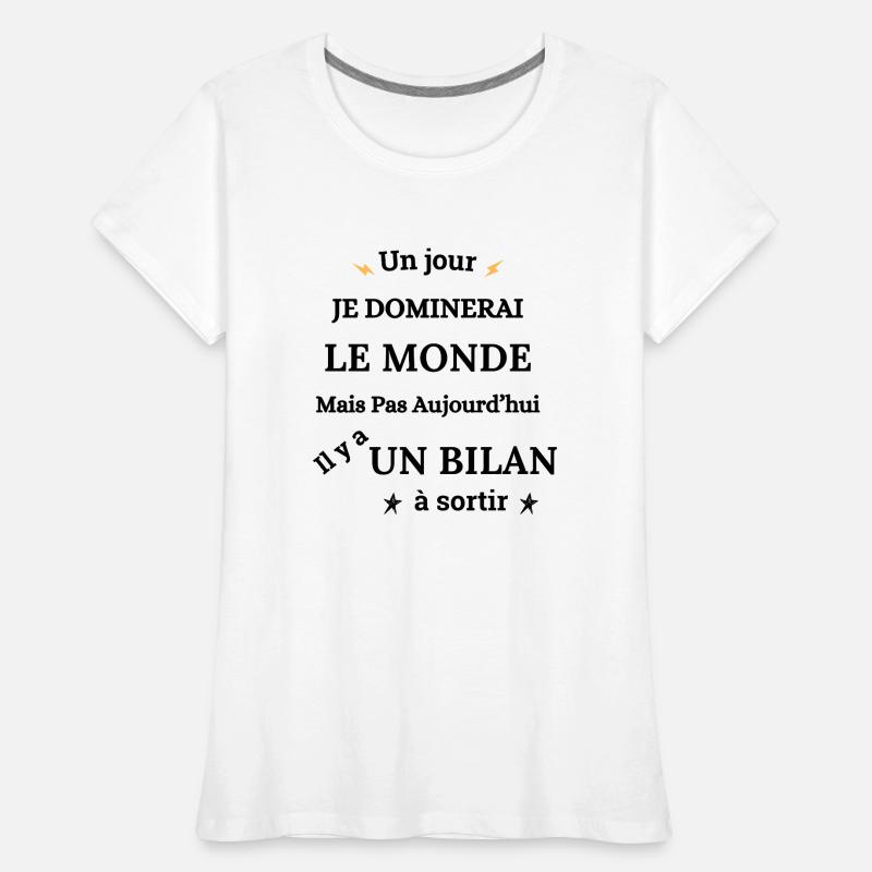 Comptable Comptabilité Métier T-shirt bio Premium Femme