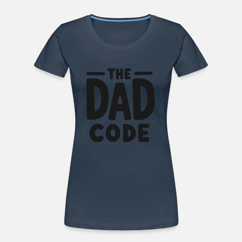 Le code du papa T-shirt bio Premium Femme