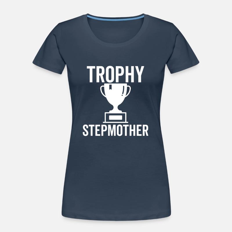 Trophäe Stiefmutter Frauen Premium Bio T-Shirt