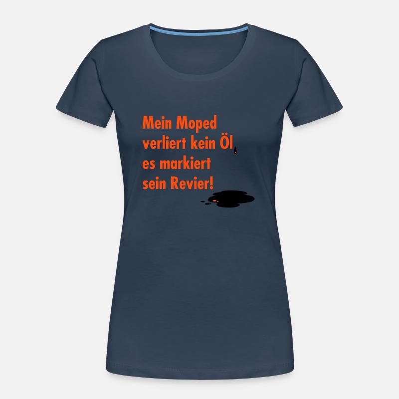 Mon cyclomoteur perd pas d'huile T-shirt bio Premium Femme