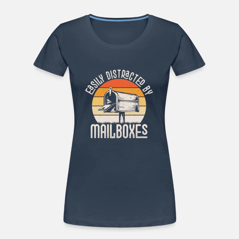 Easily Distracted By Mailboxes Postal Worker Mail Frauen Premium Bio T-Shirt