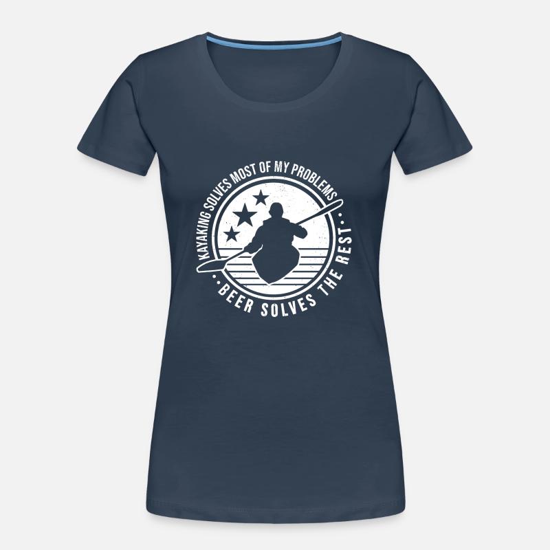 Kayaking Solves Most Of My Problems Beer Solves Th Frauen Premium Bio T-Shirt