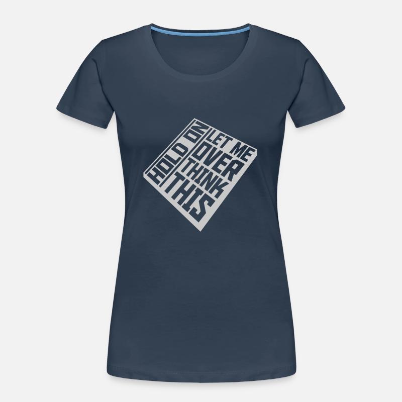 Permettez-moi d’exagérer T-shirt bio Premium Femme