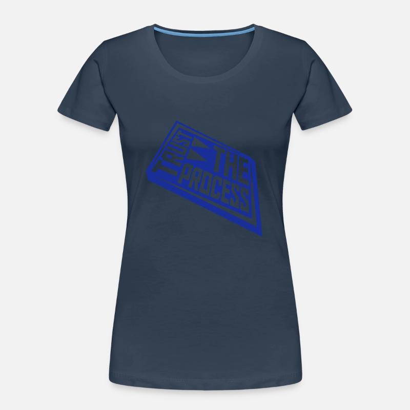 faire confiance au processus Devis T-shirt bio Premium Femme