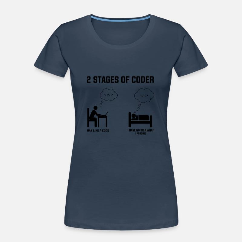 2 Stufen des Programmierers - Geschenkidee Humor Code Codierung Frauen Premium Bio T-Shirt
