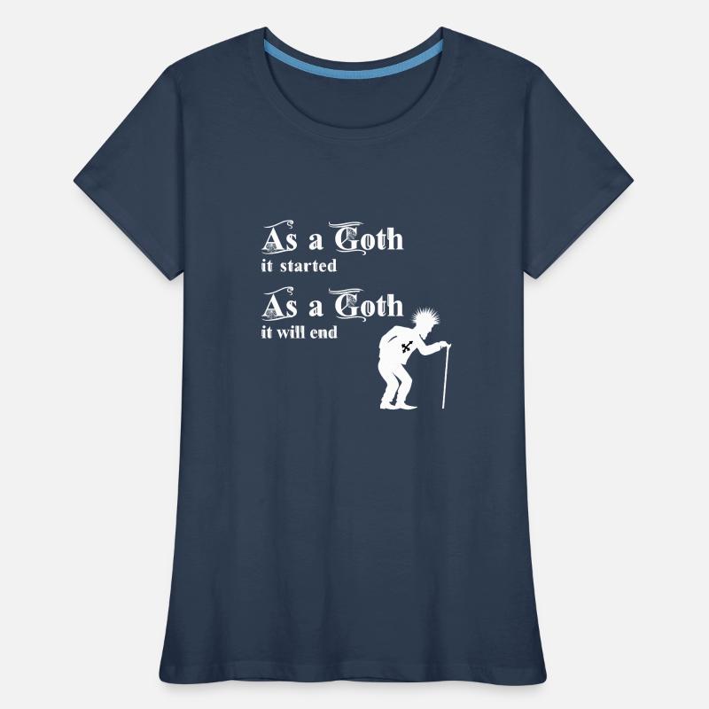 As a Goth it started - As a Goth it will end Women's Premium Organic T-Shirt