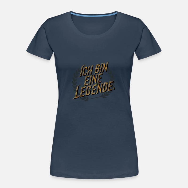 Ich bin eine Legende Frauen Premium Bio T-Shirt