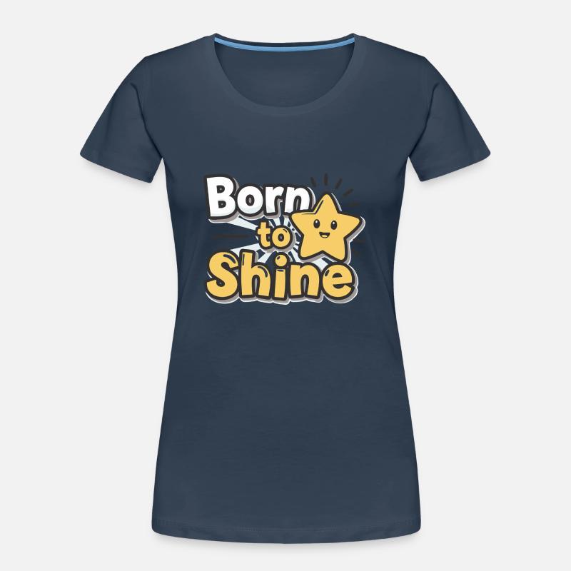 Né pour briller – Strahlender Stern T-shirt bio Premium Femme