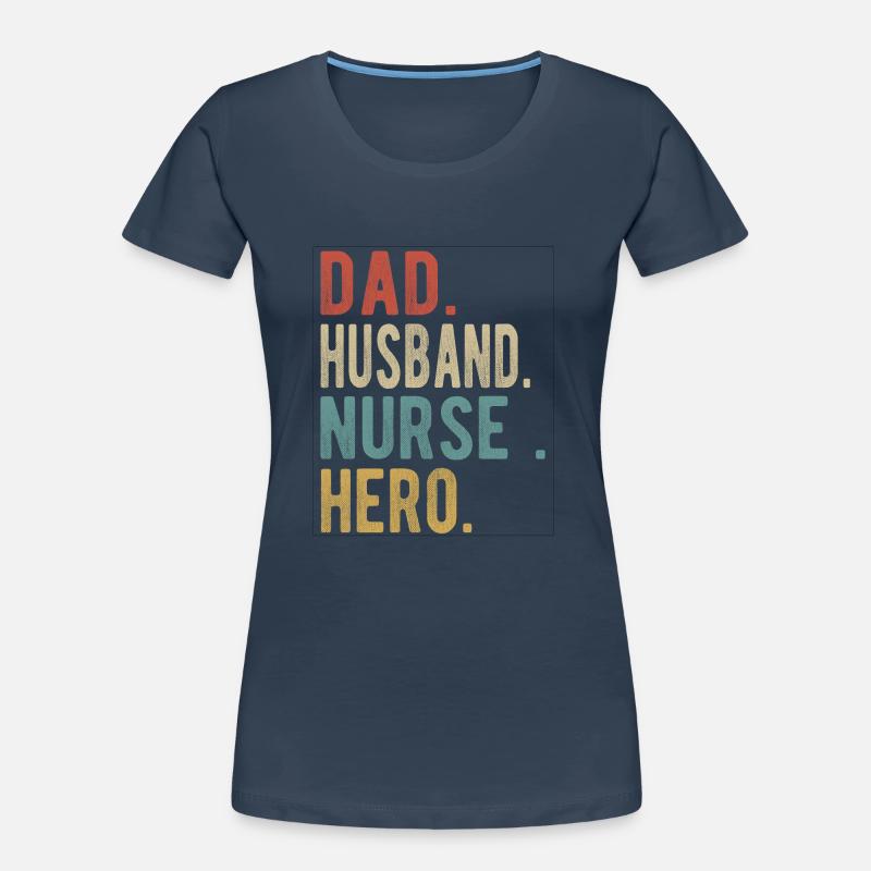 Krankenschwester Papa Ehemann Held Frauen Premium Bio T-Shirt