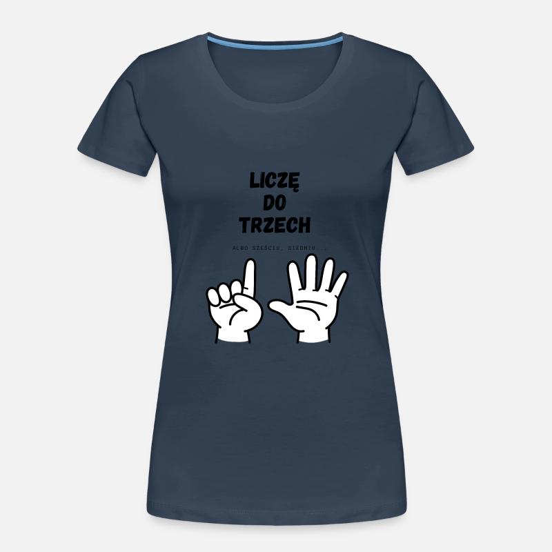 I'm counting to three Women's Premium Organic T-Shirt