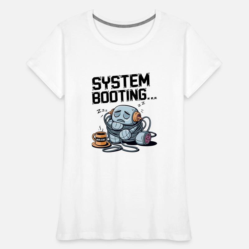 Sleepy Robot Booting avec du café Java.exe - Drôle T-shirt bio Premium Femme