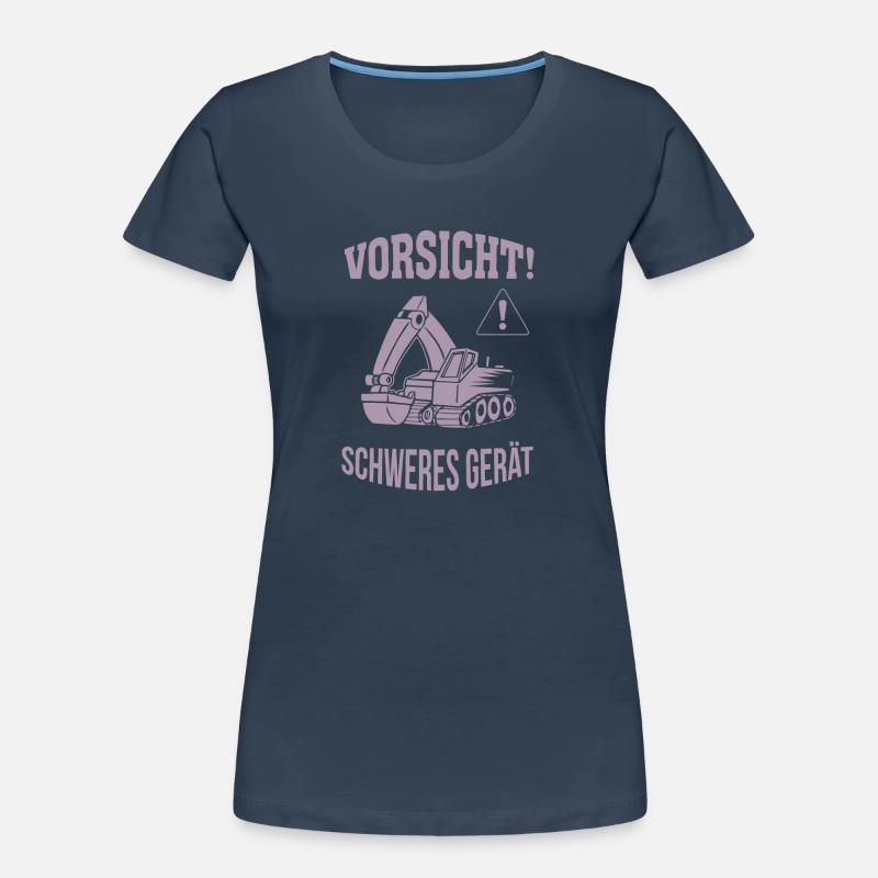 Bagger Baggerfahrer Baugeräteführer Schweres Gerät Frauen Premium Bio T-Shirt