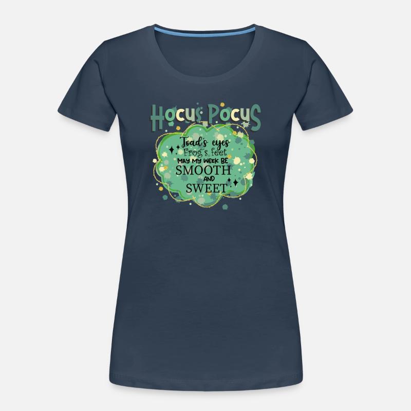 Hocus Pocus/Toad´s Eyes.... spell for halloween Women's Premium Organic T-Shirt