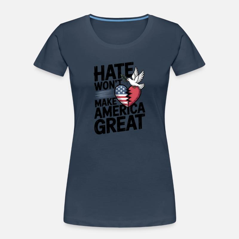 Hass wird Amerika nicht groß machen Frauen Premium Bio T-Shirt