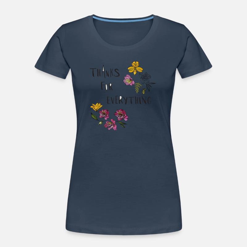 Thanks for everything Women's Premium Organic T-Shirt