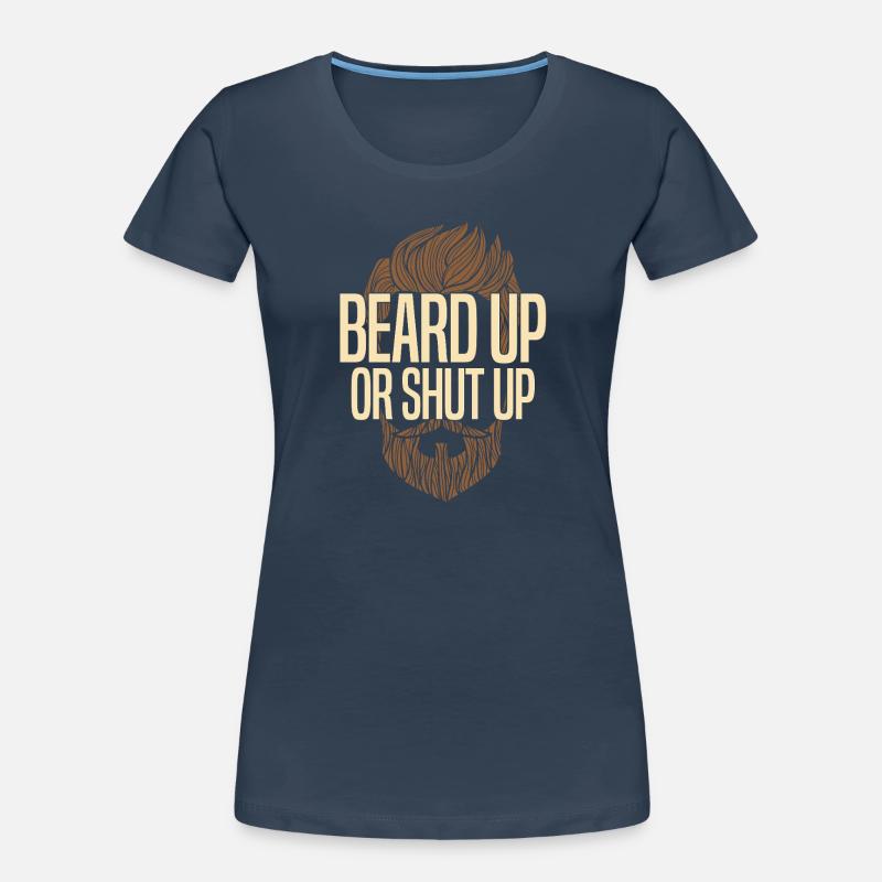 Bart hoch oder halt den Mund Frauen Premium Bio T-Shirt