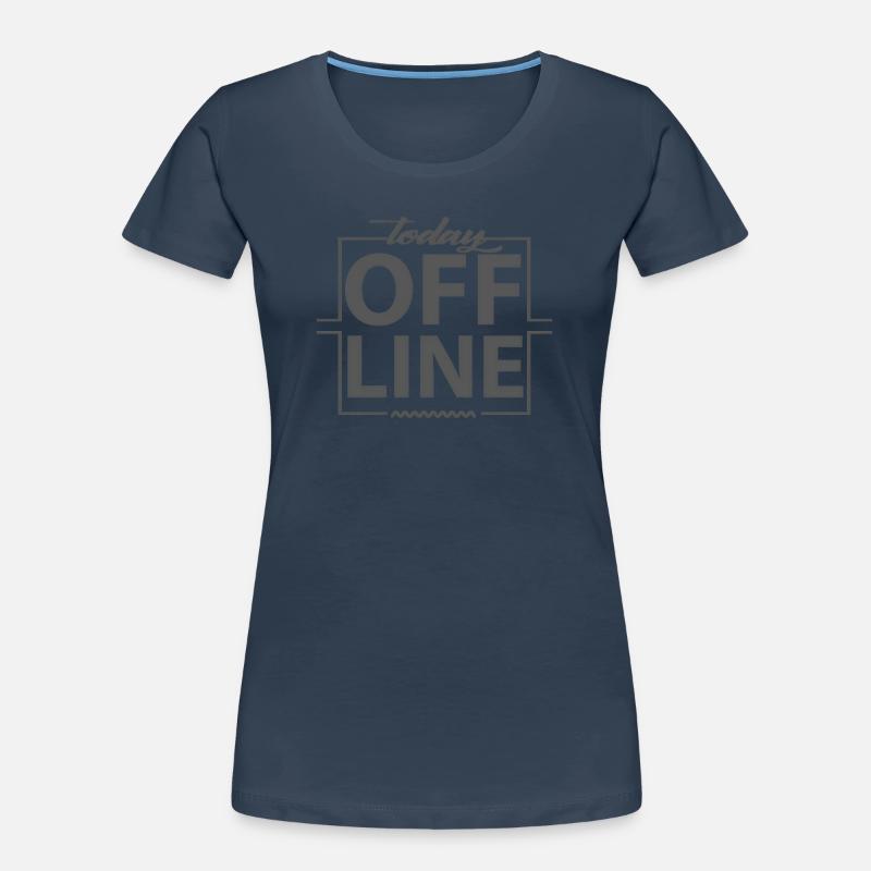 Today Offline Design Statement Saying Minimal Women's Premium Organic T-Shirt