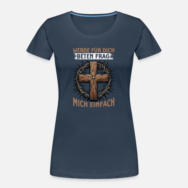 Je prierai pour toi, demande-moi simplement T-shirt bio Premium Femme