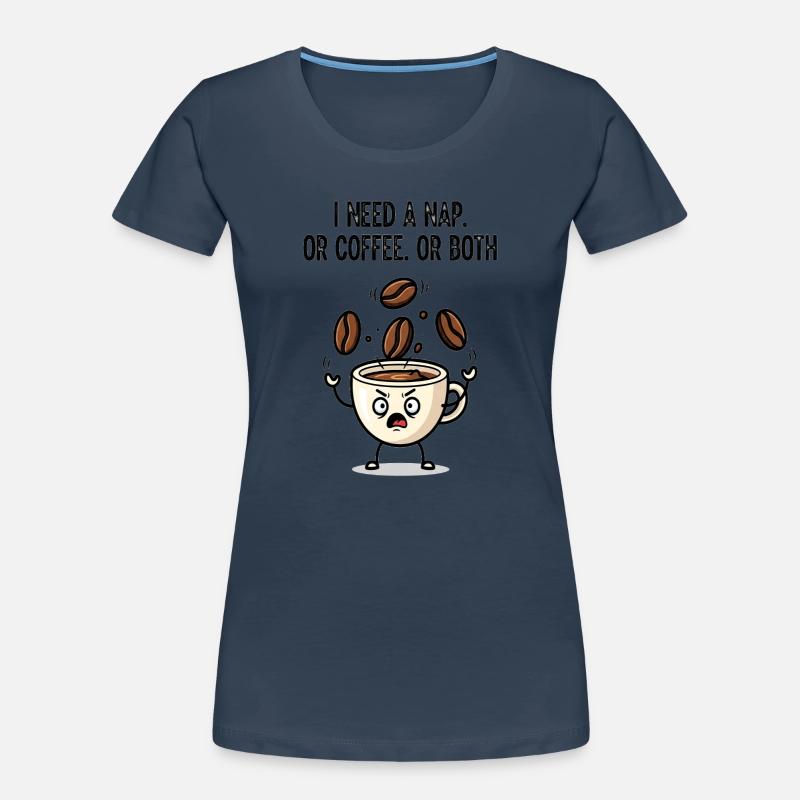 Nickerchen oder Kaffeetassen-Stimmung Frauen Premium Bio T-Shirt