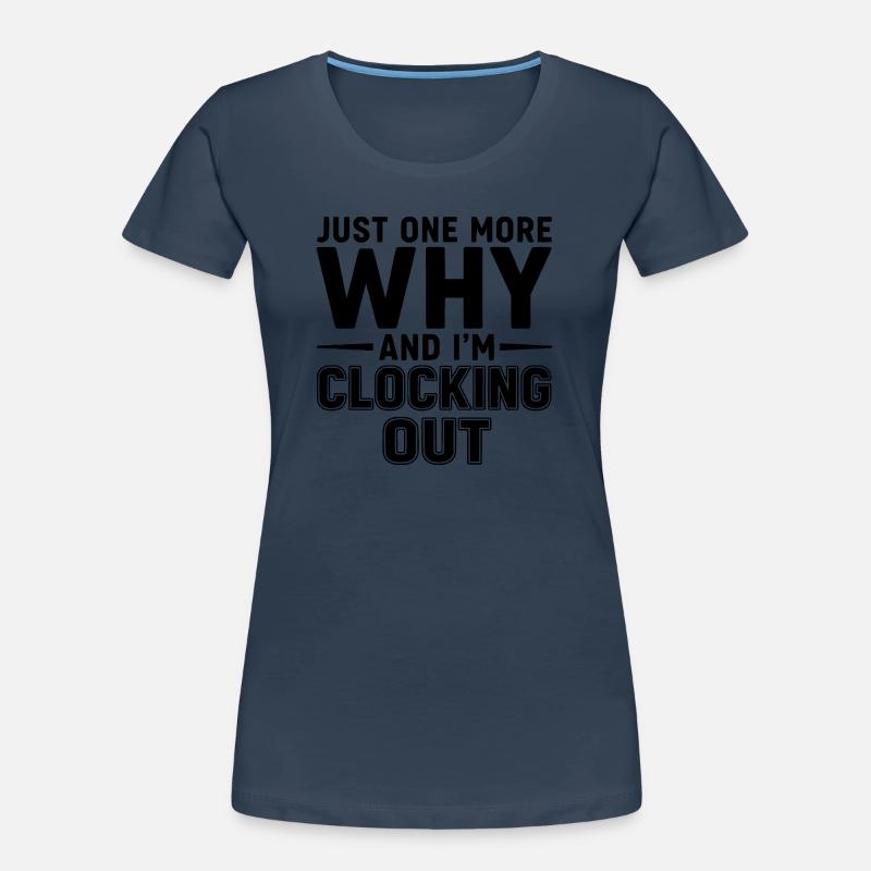 Nur noch ein Warum und ich bin am Durchbruch Frauen Premium Bio T-Shirt