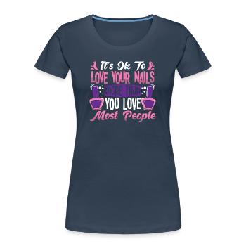 Nageldesigner Nageldesignerin Kosmetik Nagelstudio - Frauen Premium Bio T-Shirt -  - Vorne - Mia (176cm)