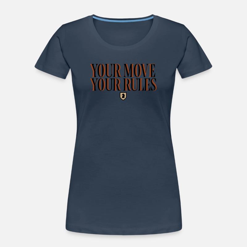 Chess Your Move Your Rules - Cavalier Design Women's Premium Organic T-Shirt