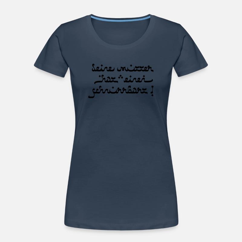 Deine mutter hat einen schnurrbart! Frauen Premium Bio T-Shirt