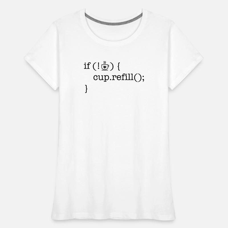 Coffee code Programmierer Kaffee Liebhaber Humor Frauen Premium Bio T-Shirt
