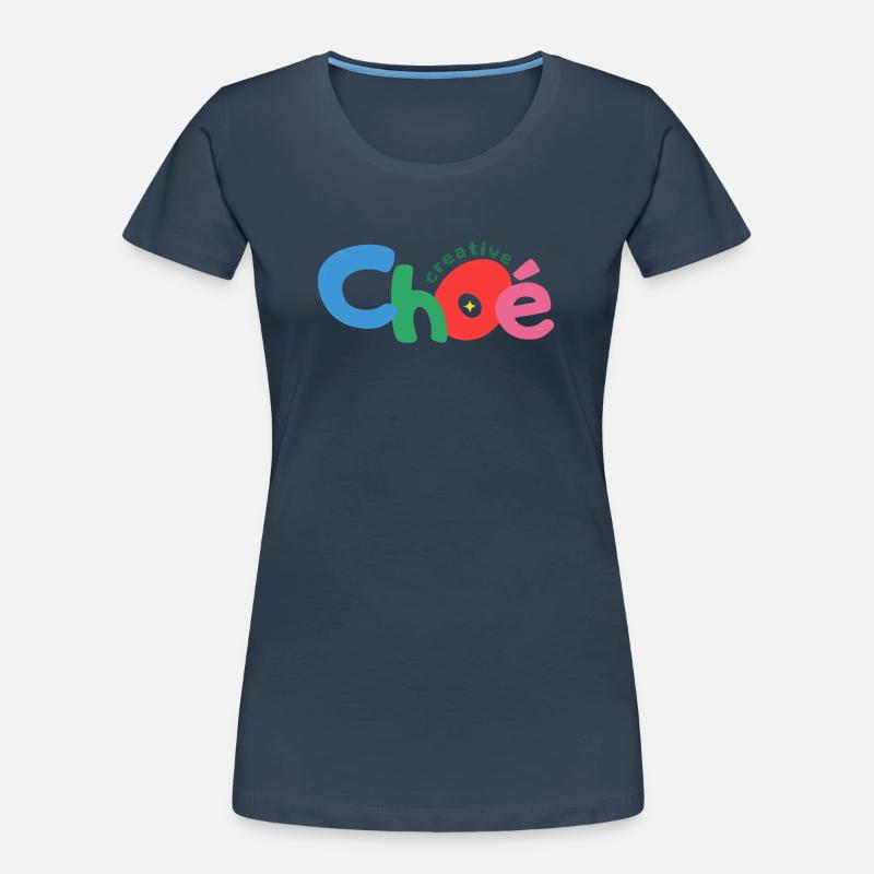 Choe Creative Text Women's Premium Organic T-Shirt
