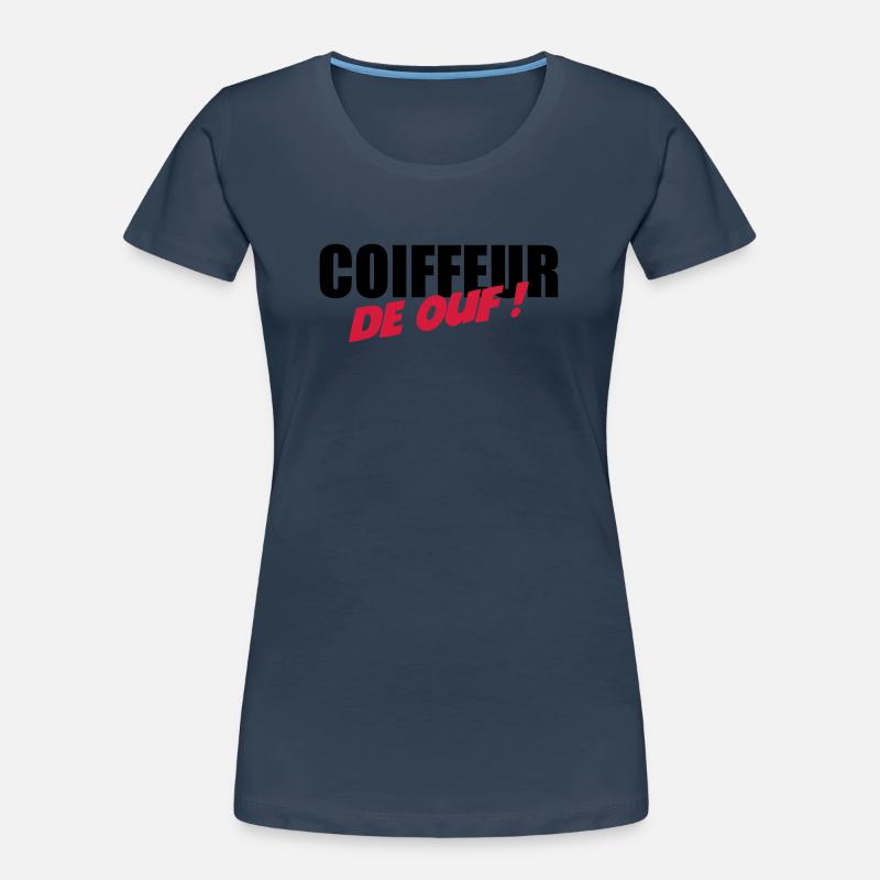 Coiffure / Coiffeur / Coiffeuse / Mode / Cheveux T-shirt bio Premium Femme