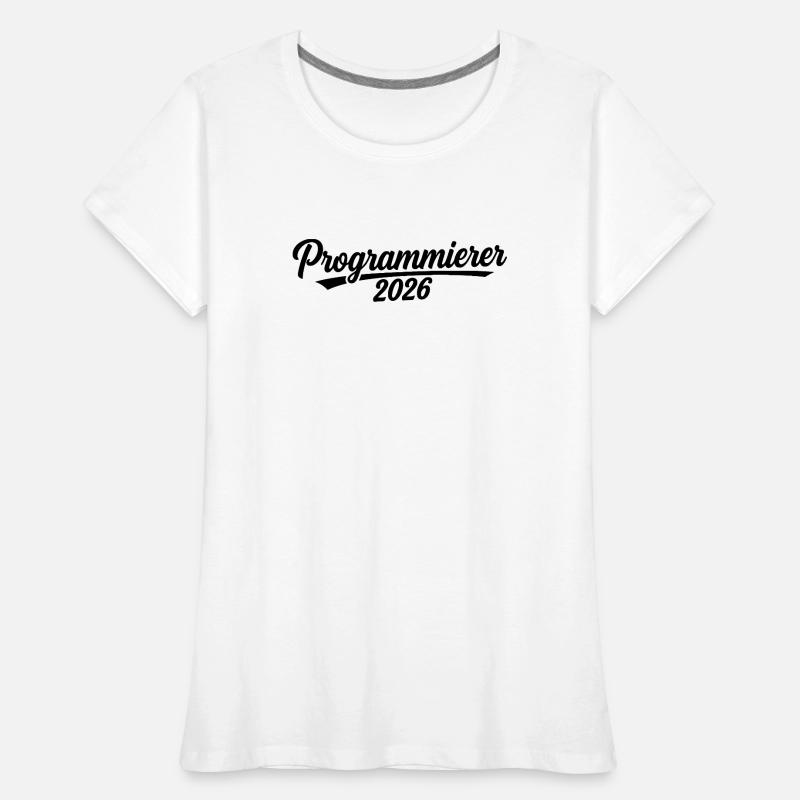 Programmeur 2026 – Conception de codage T-shirt bio Premium Femme