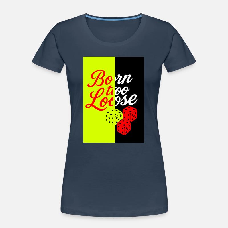 Conception de dés et de citations T-shirt bio Premium Femme
