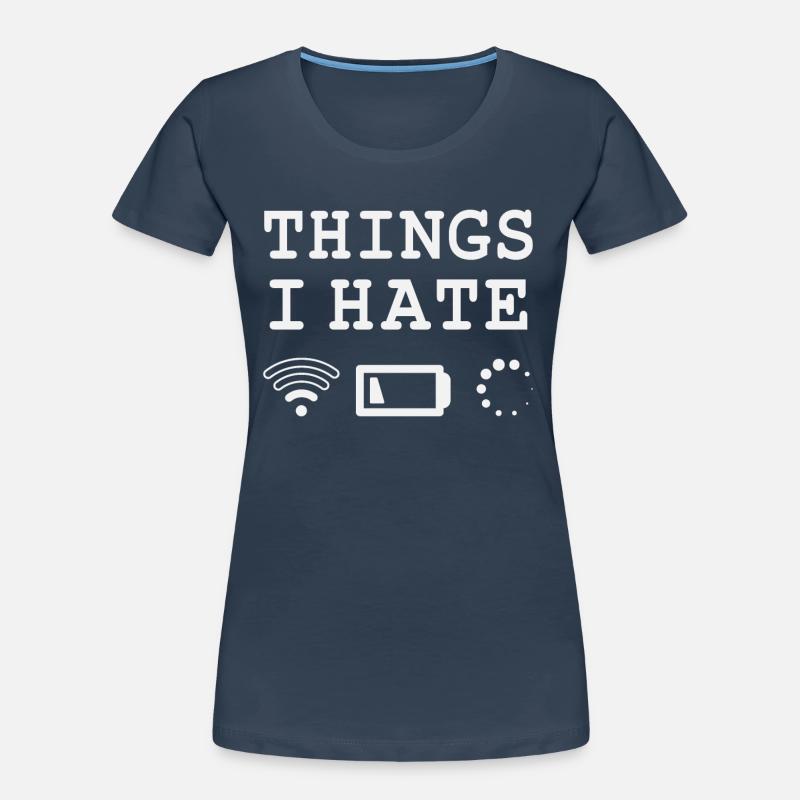Things I hate Women's Premium Organic T-Shirt