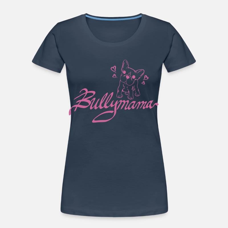 Bullymama Frauen Premium Bio T-Shirt