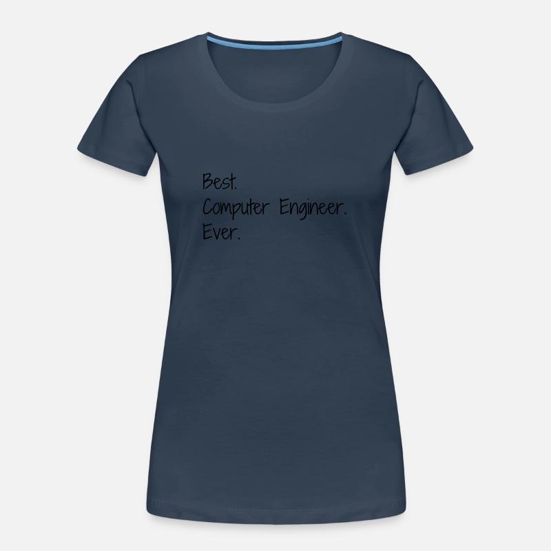 Computer Engineer Informatiker Informaticien Women's Premium Organic T-Shirt