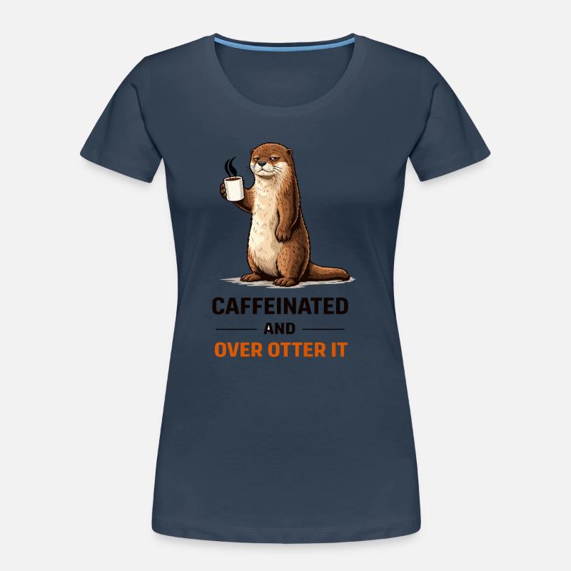 Caffeinated Otter Tee Women's Premium Organic T-Shirt