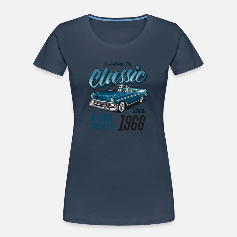Ich bin nicht alt, ich bin ein Oldtimer Oldtimer Jahrgang 1966 - Frauen Premium Bio T-Shirt -