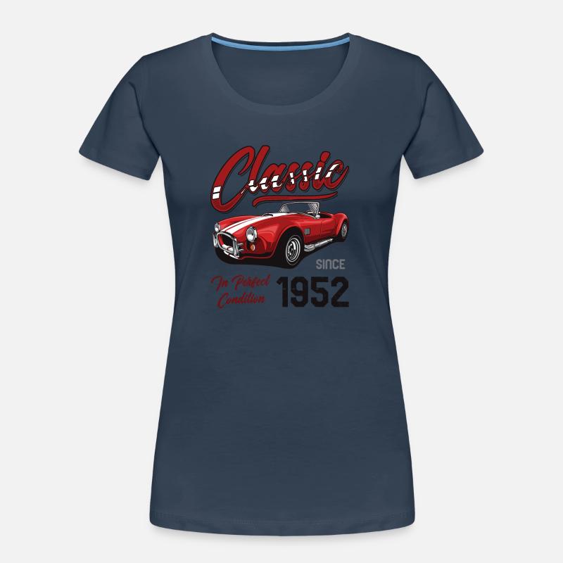Ich bin nicht alt, ich bin ein Oldtimer, Oldtimer, Jahrgang 1952 Frauen Premium Bio T-Shirt