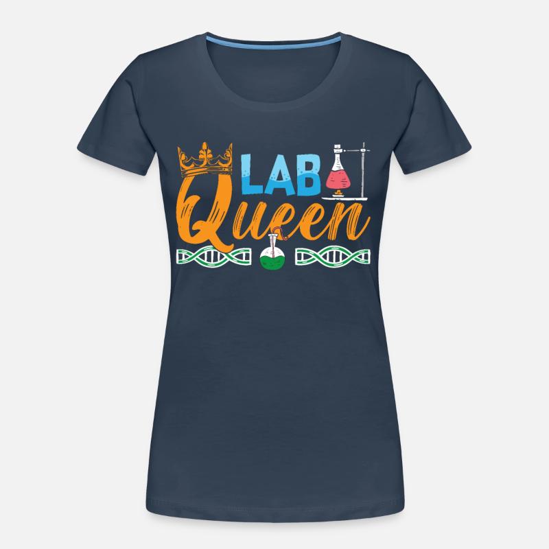 Lab Queen Laboratory Technician Science Gift Women's Premium Organic T-Shirt
