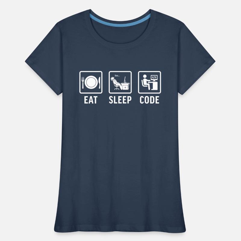 funny t-shirt programmer eat sleep code Women's Premium Organic T-Shirt
