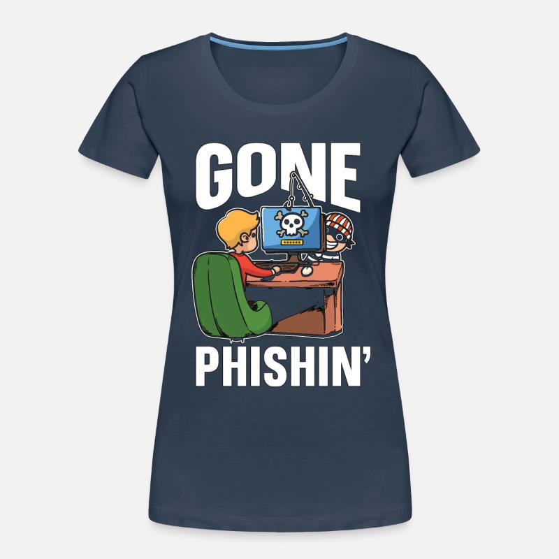 Cybersecurity Gone Phishin' Programming Analyst Frauen Premium Bio T-Shirt