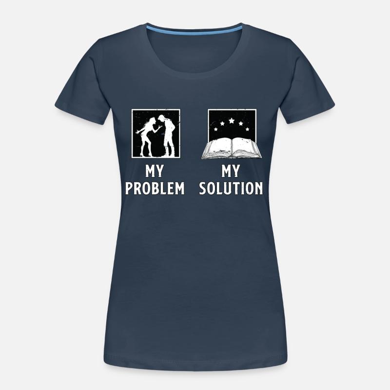 Reader My Problem My Solution Pictogram Dad Mom Frauen Premium Bio T-Shirt