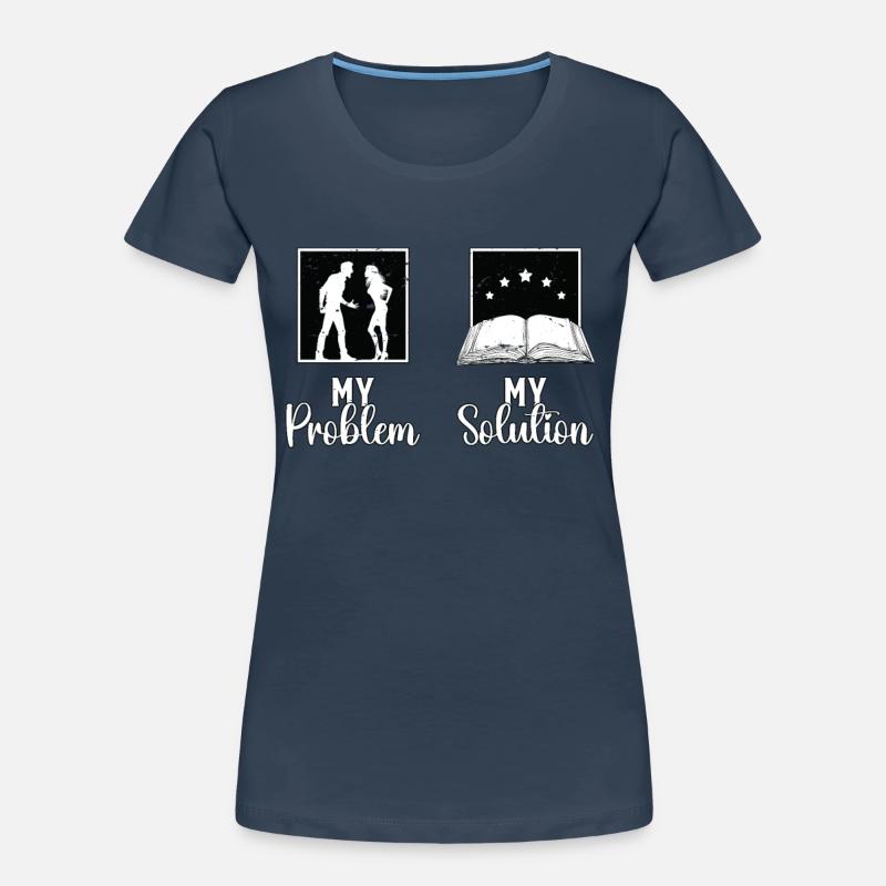 Reader My Problem My Solution Pictogram Mom Dad Frauen Premium Bio T-Shirt